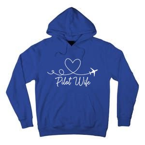 Pilot Wife Of A Pilot Wife Airplane Pilot Wife Heart Gift Tall Hoodie