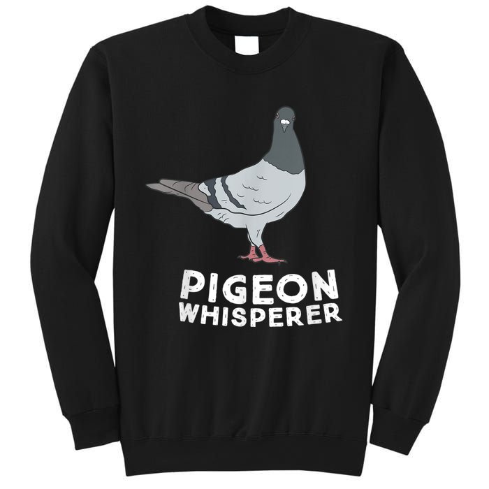 Pigeon Whisperer Pigeon Bird Cute Pigeon Whisperer Birds Sweatshirt