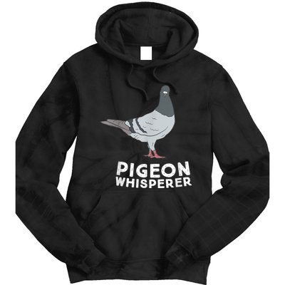 Pigeon Whisperer Pigeon Bird Cute Pigeon Whisperer Birds Tie Dye Hoodie