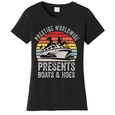 Prestige Worldwide Presents Boats And Hoes Funny Party Boat Women's T-Shirt