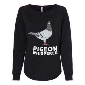 Pigeon Whisperer Pigeon Bird Cute Pigeon Whisperer Birds Womens California Wash Sweatshirt