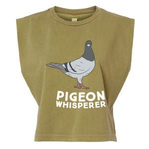 Pigeon Whisperer Pigeon Bird Cute Pigeon Whisperer Birds Garment-Dyed Women's Muscle Tee