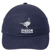 Pigeon Whisperer Pigeon Bird Cute Pigeon Whisperer Birds 7-Panel Snapback Hat