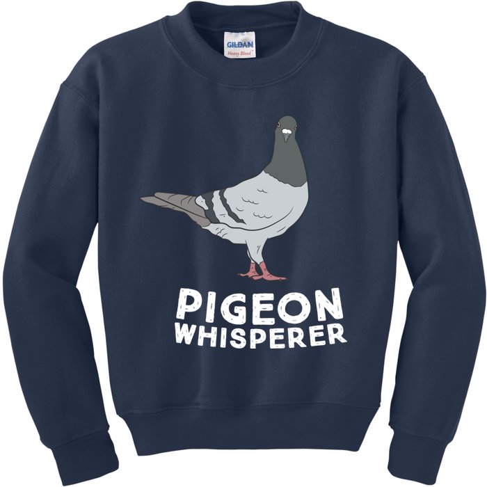 Pigeon Whisperer Pigeon Bird Cute Pigeon Whisperer Birds Kids Sweatshirt