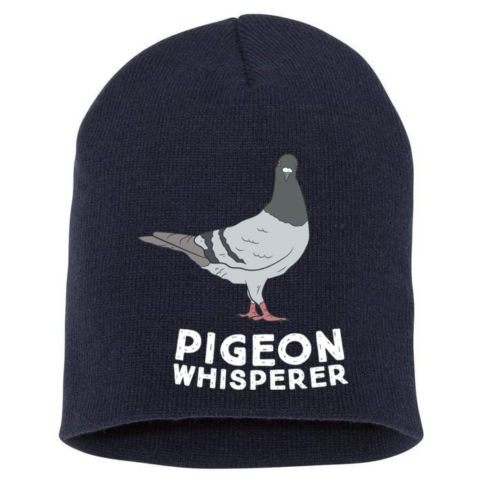 Pigeon Whisperer Pigeon Bird Cute Pigeon Whisperer Birds Short Acrylic Beanie