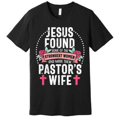 Pastor Wife Proud Jesus Christian Church Appreciation Premium T-Shirt