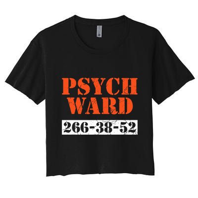 Psych Ward Patient Mental Hospital Crazy Psych Crop Top
