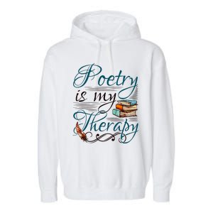 Poem Writer Poet Literacy English Garment-Dyed Fleece Hoodie