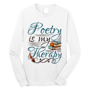 Poem Writer Poet Literacy English Long Sleeve Shirt