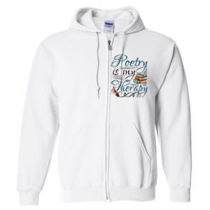 Poem Writer Poet Literacy English Full Zip Hoodie