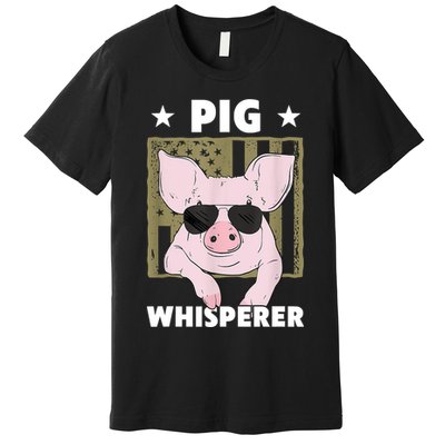 Pig Whisperer Pig Design For Hog Farmer Premium T-Shirt
