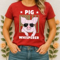 Pig Whisperer Pig Design For Hog Farmer Womens T-Shirt