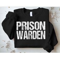 Prison Warden Police Officer Guard Lazy Halloween Sweatshirt