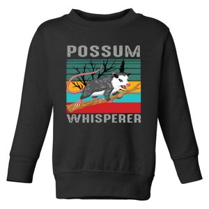 Possum Whisperer Toddler Sweatshirt