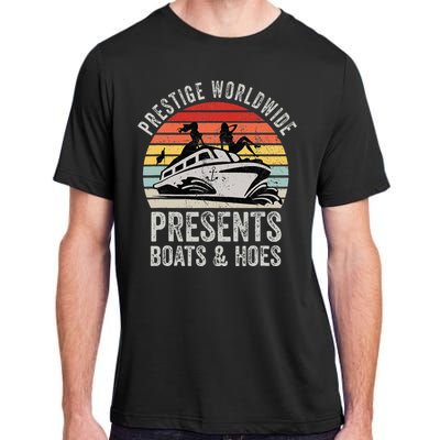 Prestige Worldwide Presents Boats And Hoes Adult ChromaSoft Performance T-Shirt