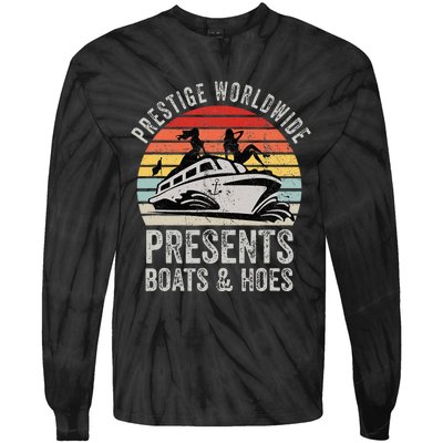 Prestige Worldwide Presents Boats And Hoes Tie-Dye Long Sleeve Shirt