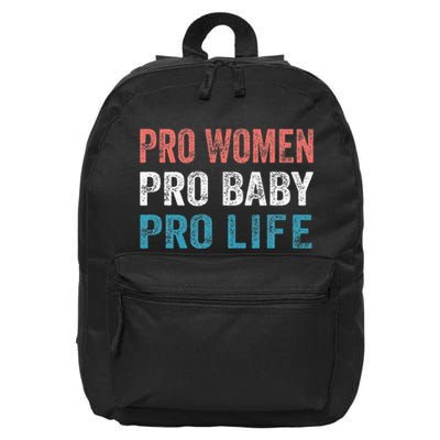 Pro Women Pro Baby Pro Life 16 in Basic Backpack