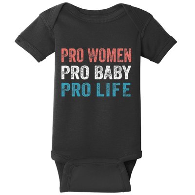 Pro Women Pro Baby Pro Life Baby Bodysuit