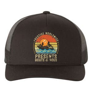 Prestige Worldwide Presents Boats And Hoes Yupoong Adult 5-Panel Trucker Hat