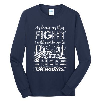 Pray Wear Red Friday Christian Military Tall Long Sleeve T-Shirt