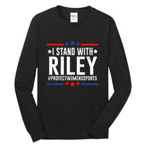 Protect Women Sports I Stand With Riley Tall Long Sleeve T-Shirt