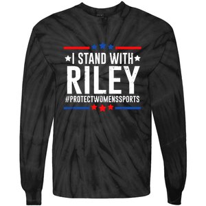 Protect Women Sports I Stand With Riley Tie-Dye Long Sleeve Shirt