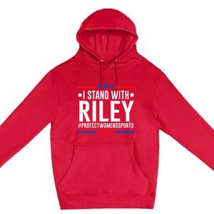 Protect Women Sports I Stand With Riley Premium Pullover Hoodie