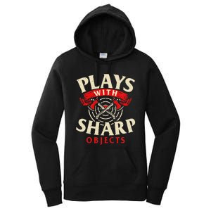 Plays With Sharp Objects Axe Throwing Hatchet Lumberjack Women's Pullover Hoodie