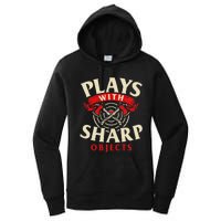 Plays With Sharp Objects Axe Throwing Hatchet Lumberjack Women's Pullover Hoodie