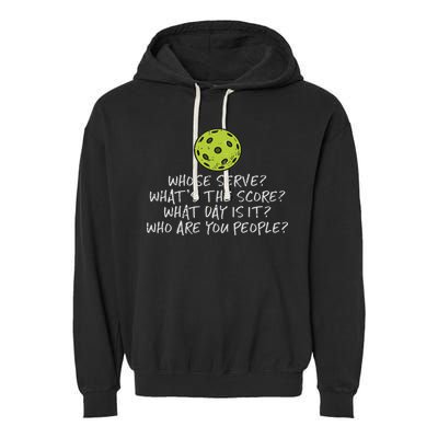 Pickleball Whose Serve Whats Score Pickle Ball Women Garment-Dyed Fleece Hoodie