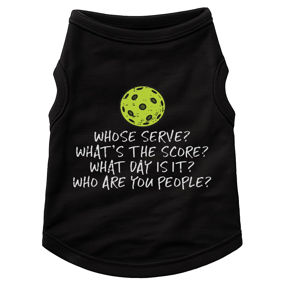 Pickleball Whose Serve Whats Score Pickle Ball Women Doggie Tank