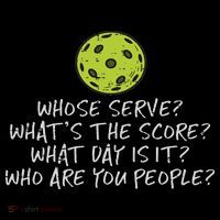Pickleball Whose Serve Whats Score Pickle Ball Women Tall T-Shirt