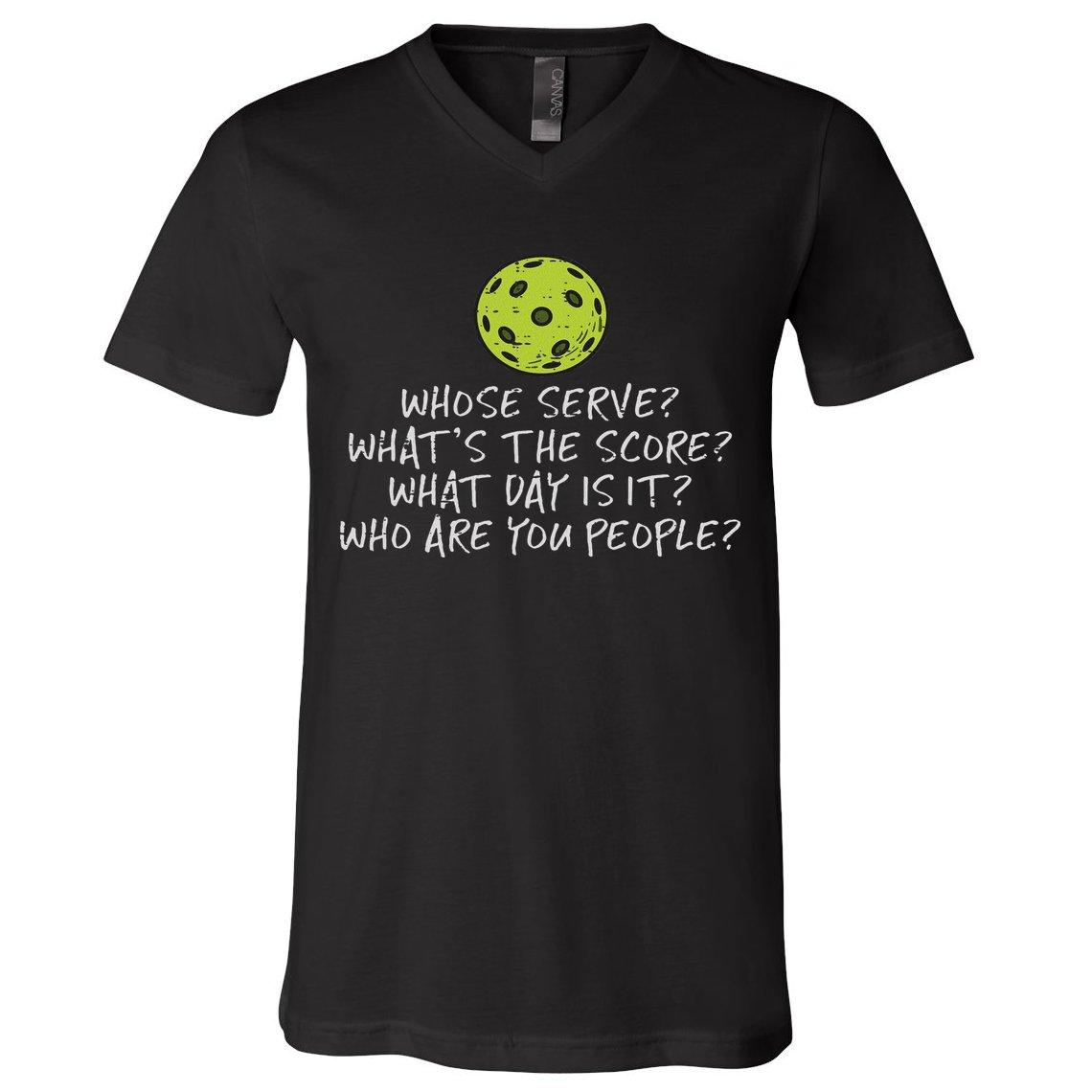 Pickleball Whose Serve Whats Score Pickle Ball Women V-Neck T-Shirt