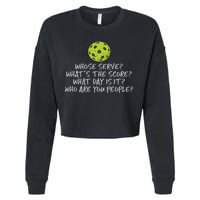 Pickleball Whose Serve Whats Score Pickle Ball Women Cropped Pullover Crew