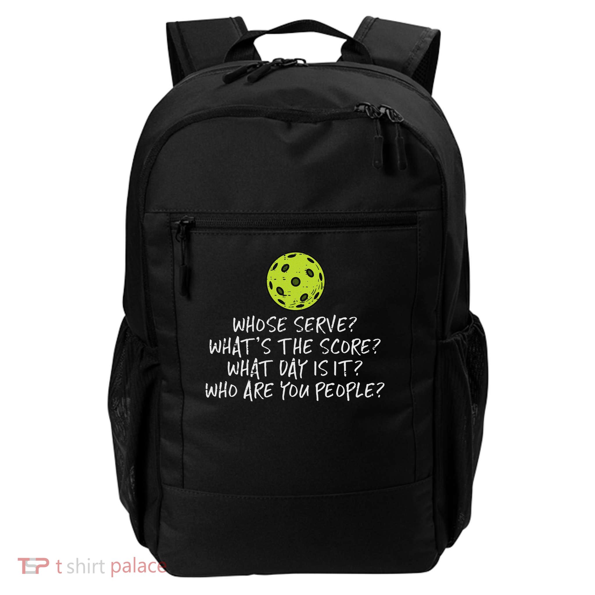 Pickleball Whose Serve Whats Score Pickle Ball Women Daily Commute Backpack