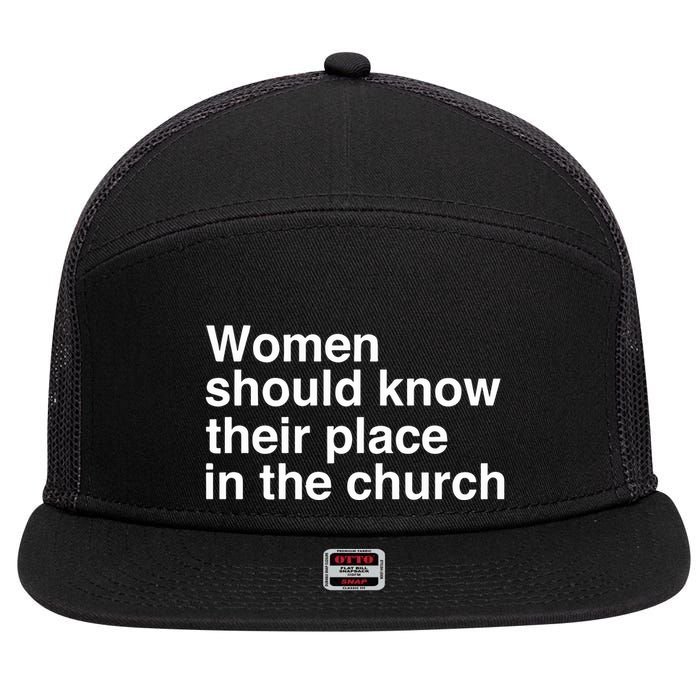 Protestia Women Should Know Their Place In The Church 7 Panel Mesh Trucker Snapback Hat