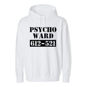 Psych Ward Sanitarium Maniac Psychopath Costume Halloween Garment-Dyed Fleece Hoodie