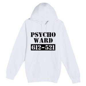 Psych Ward Sanitarium Maniac Psychopath Costume Halloween Premium Pullover Hoodie