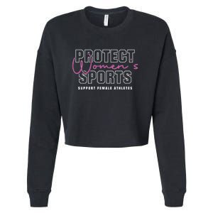 Protect Womens Sports Support Female Athletes Cropped Pullover Crew