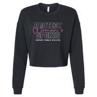 Protect Womens Sports Support Female Athletes Cropped Pullover Crew