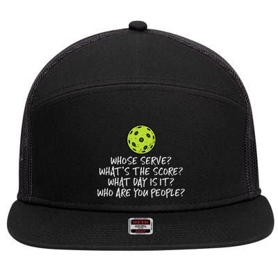 Pickleball Whose Serve Whats Score Pickle Ball 7 Panel Mesh Trucker Snapback Hat