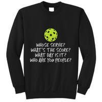 Pickleball Whose Serve Whats Score Pickle Ball Sweatshirt