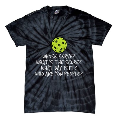 Pickleball Whose Serve Whats Score Pickle Ball Tie-Dye T-Shirt