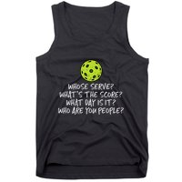 Pickleball Whose Serve Whats Score Pickle Ball Tank Top