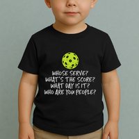 Pickleball Whose Serve Whats Score Pickle Ball Toddler T-Shirt