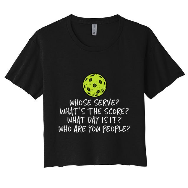 Pickleball Whose Serve Whats Score Pickle Ball Crop Top