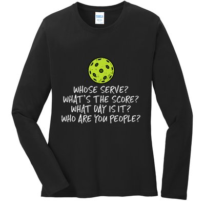 Pickleball Whose Serve Whats Score Pickle Ball Ladies Long Sleeve Shirt