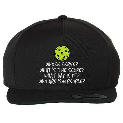 Pickleball Whose Serve Whats Score Pickle Ball Wool Snapback Cap