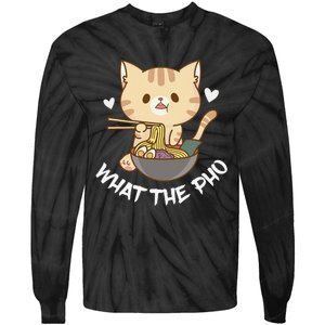 Pho What The Pho Cute Cat Vietnamese Food Pho Soup Ra Tie-Dye Long Sleeve Shirt