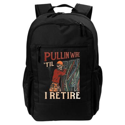 Pullin Wire Til I Retire Skeleton Electrician Daily Commute Backpack